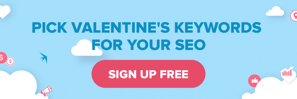 12 SEO Tips for Online Marketers to Prepare for Valentine's Day-cta